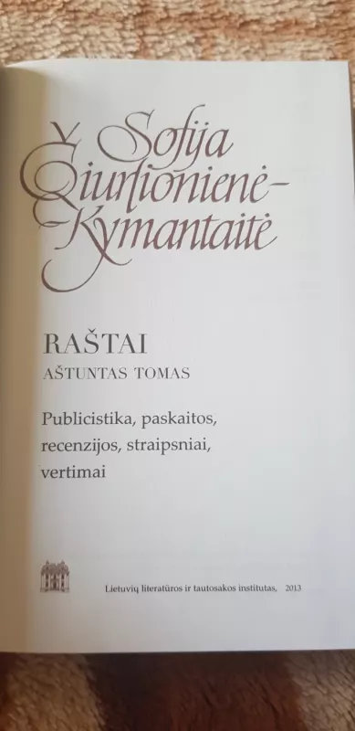 Raštai 8 tomas - Sofija Čiurlionienė-Kymantaitė, knyga 3