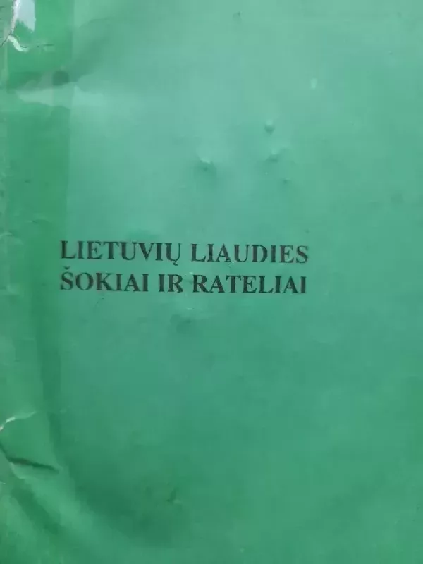 Lietuvių liaudies šokiai ir rateliai - Z. Bartkuvienė, knyga 3