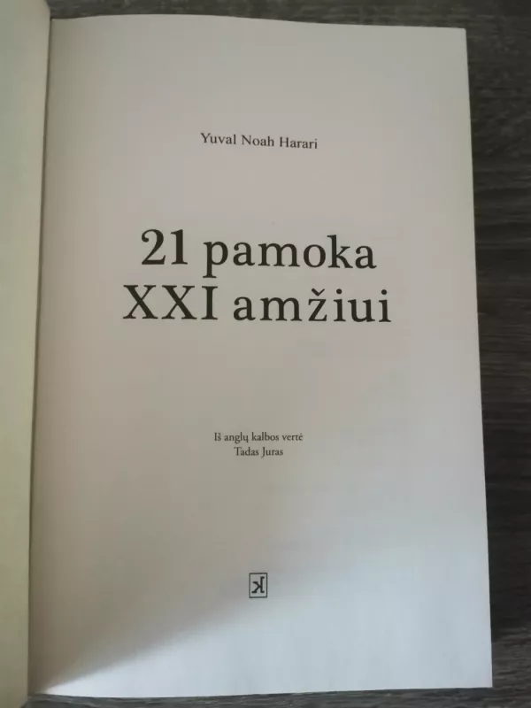 21 PAMOKA XXI AMŽIUI - Yuval Noah Harari, knyga 5