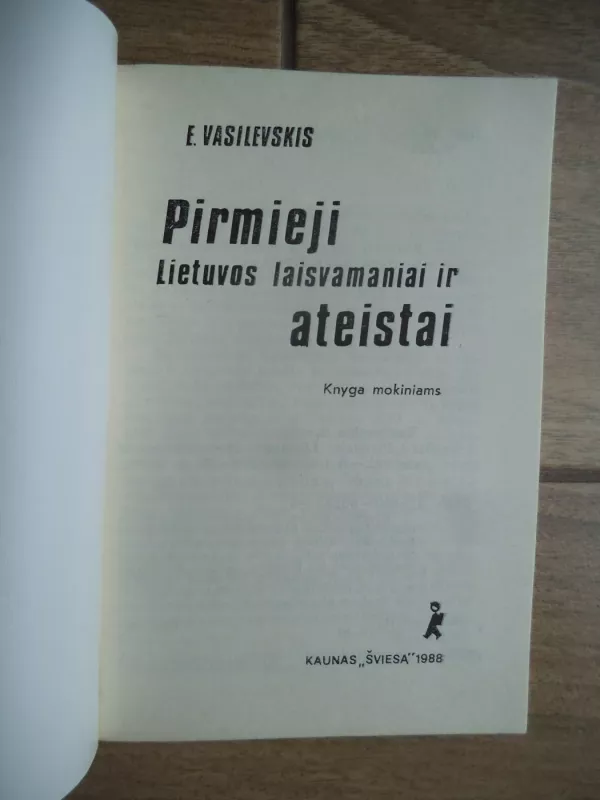 Pirmieji Lietuvos laisvamaniai ir ateistai - E. Vasilevskis, knyga 3