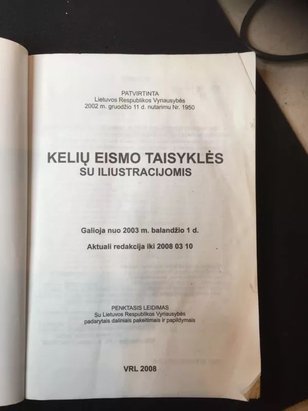 Kelių eismo taisyklės su iliustracijomis 2008 metai - Autotių kolektyvas, knyga 2