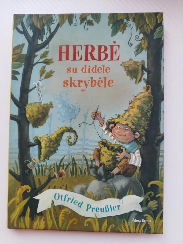 Herbė su didele skrybėle - Otfried Preussler, knyga 2