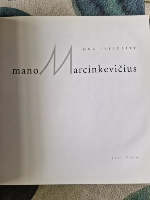 Mano Marcinkevičius - Ona Pajedaitė, knyga 3