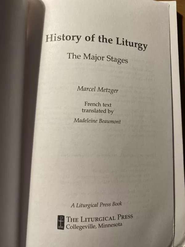 History of the Liturgy - Marcel Metzger, knyga 3