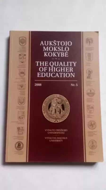 Aukštojo mokslo kokybė. The quality of higher education 2008 Nr.5 - Autorių Kolektyvas, knyga 2