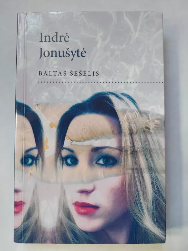 Baltas šešėlis - Indrė Jonušytė, knyga 2