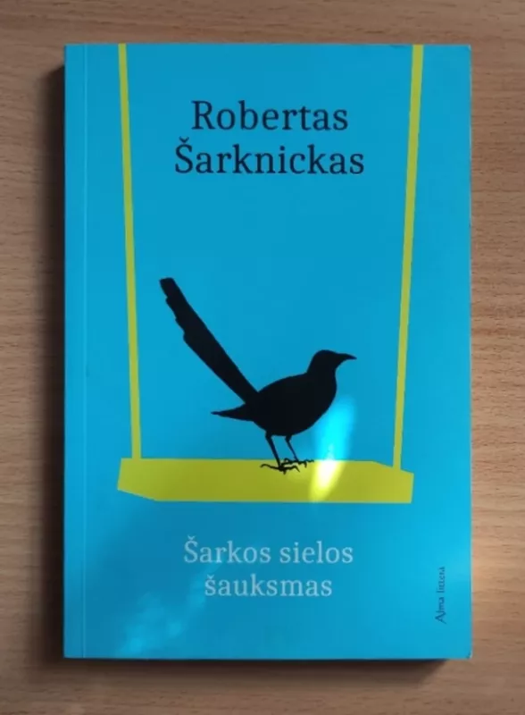 Šarkos sielos šauksmas - Robertas Šarknickas, knyga 2