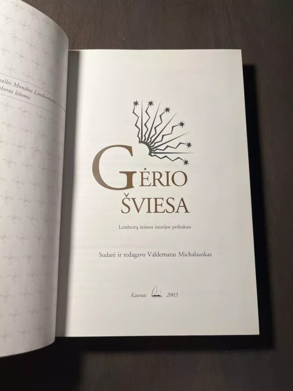 Gėrio šviesa: Lembertų šeimos istorijos pėdsakais - Valdemaras Michalauskas, knyga 3