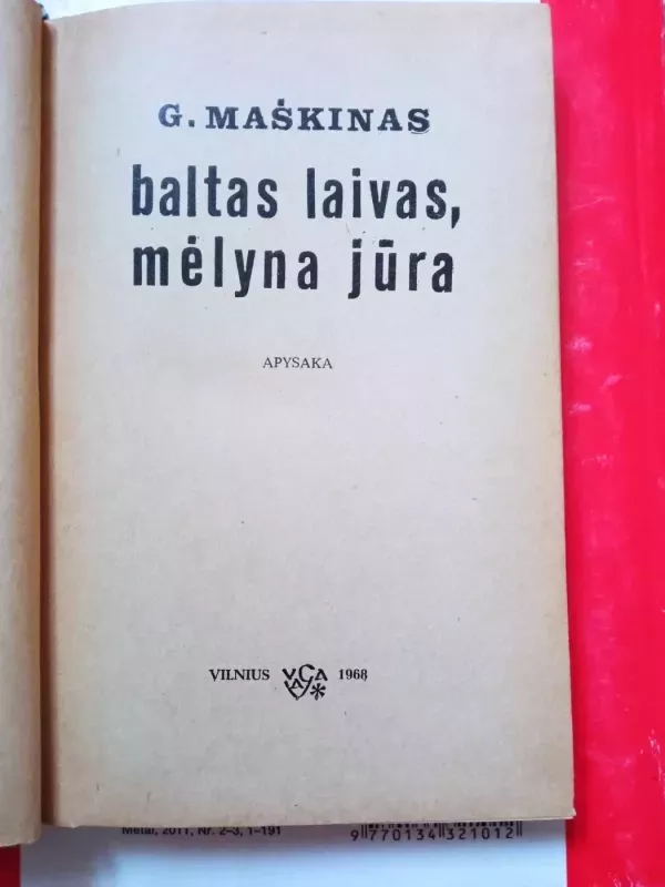 Baltas laivas, mėlyna jūra - G. Maškinas, knyga 3