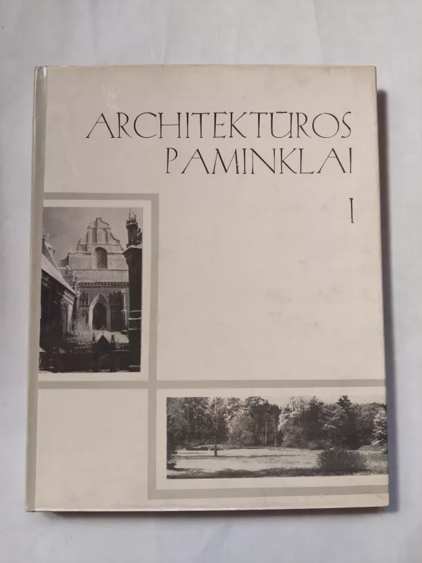 Architektūros paminklai. I tomas - Autorių Kolektyvas, knyga 2