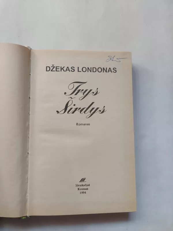 Trys širdys - Džekas Londonas, knyga 3