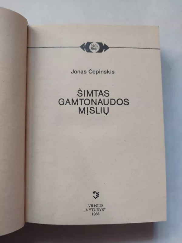 Šimtas gamtonaudos mįslių - Jonas Čepinskis, knyga 3