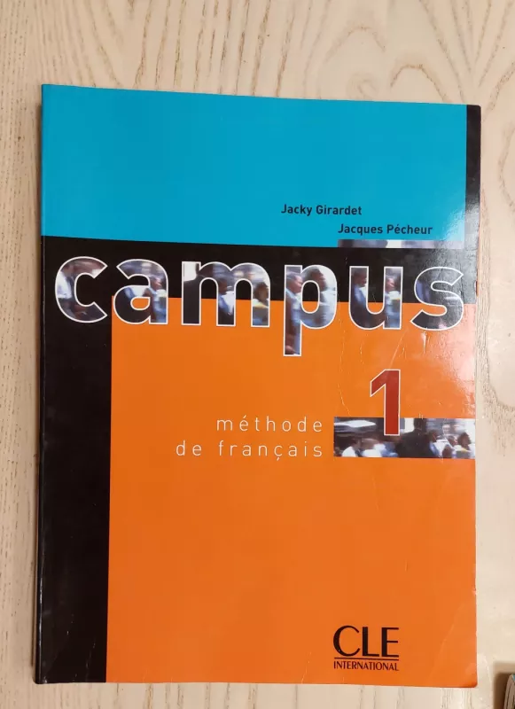 Campus 1 Méthode de Français Livre de l'élève + Cahier d'exercices - Jacky Girardet, Jacques Pecheur, knyga 3