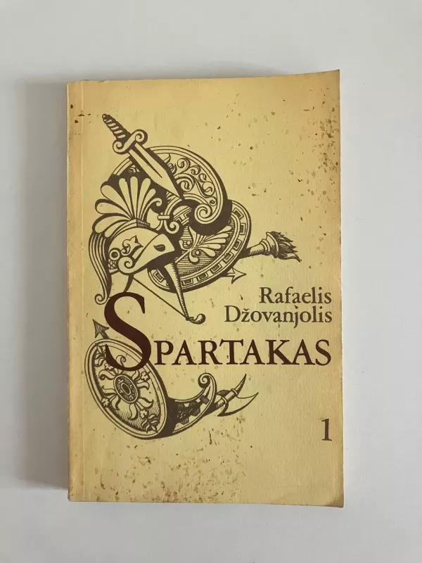 Spartakas (I dalis) - Rafaelis Džovanjolis, knyga 2