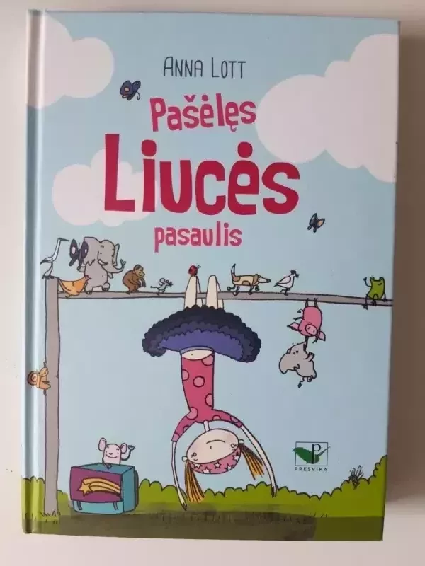 Pašėlęs Liucės pasaulis - Anna Lott, knyga 2