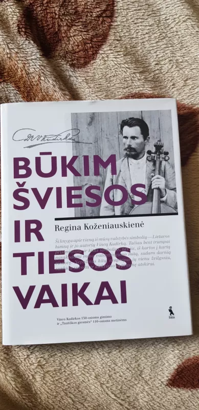 Būkim šviesos ir tiesos vaikai - Regina Koženiauskienė, knyga 2