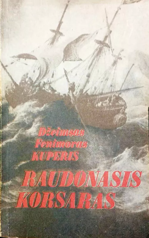 Raudonasis korsaras - Dž. F. Kuperis, knyga 2