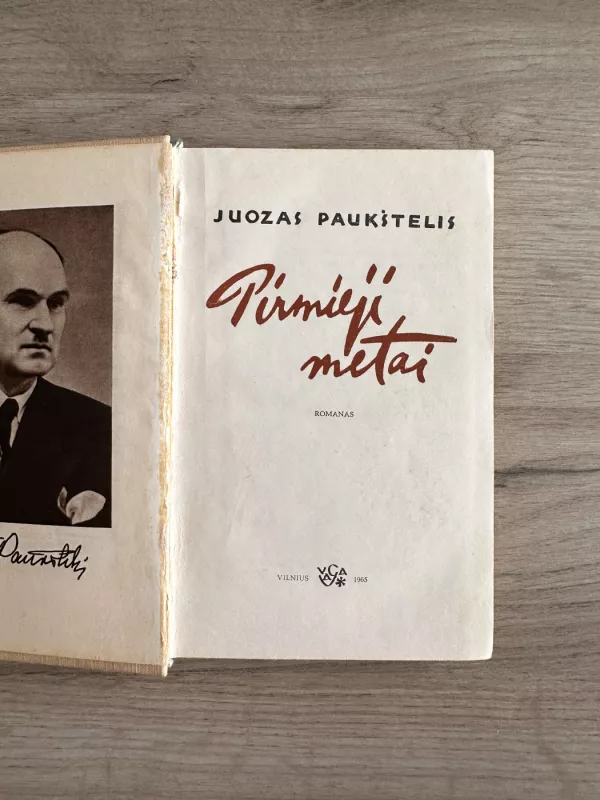 Pirmieji metai - J. Paukštelis, knyga 3