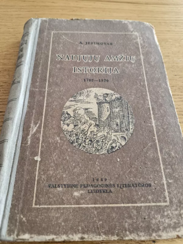 NAUJŲJŲ AMŽIŲ ISTORIJA 1789-1870 - A. Jefimovas, knyga 2