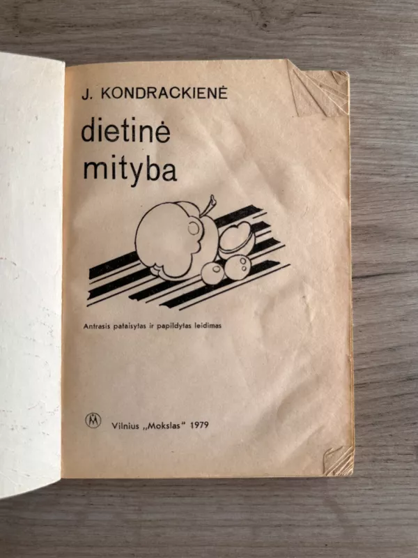 Dietinė mityba - J. Kondrackienė, knyga 3