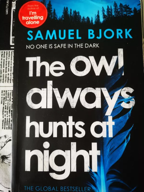 The owl always hunts at night - Samuel Bjork, knyga 2