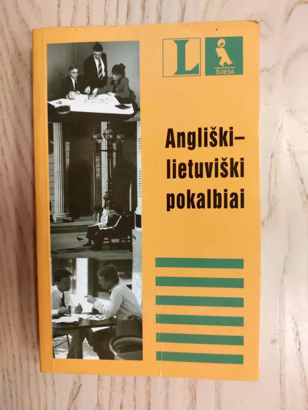Angliški-lietuviški pokalbiai - Autorių Kolektyvas, knyga 2