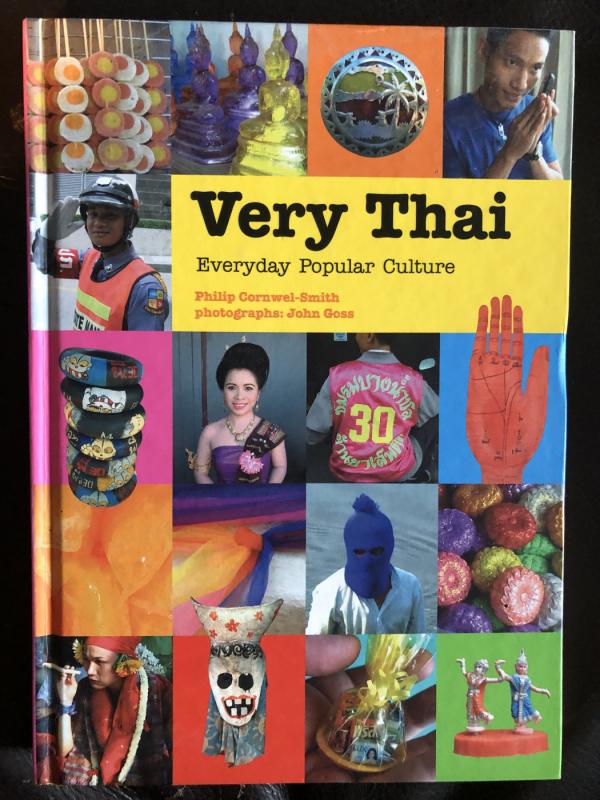 Very Thai: Everyday Popular Culture - Philip Cornwel-Smith, knyga 2