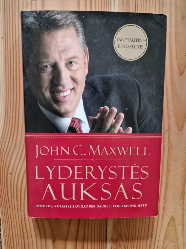 Lyderystės auksas - John C. Maxwell, knyga 2