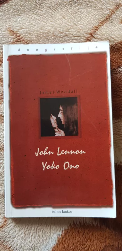 John Lennon / Yoko Ono - James Woodall, knyga 2