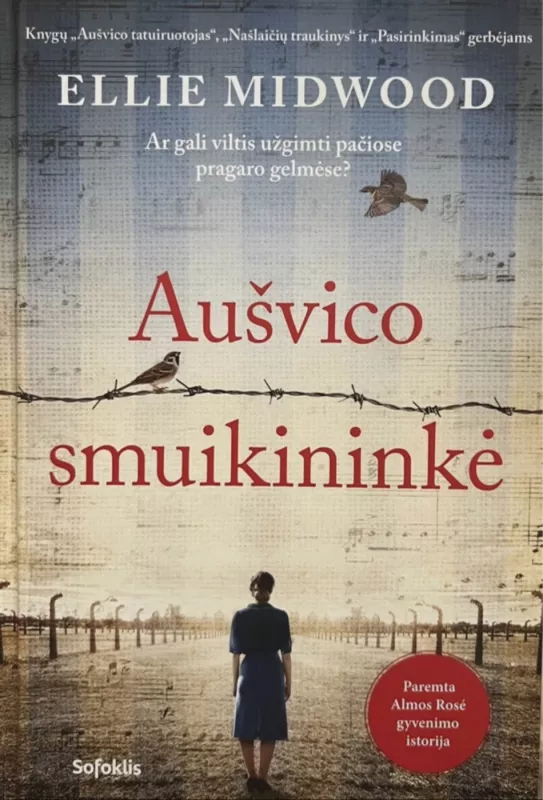 Aušvico smuikininkė - Ellie Midwood, knyga 3