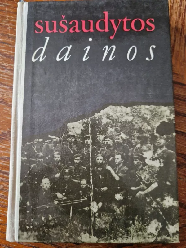 Sušaudytos dainos - V. Ledas, H.  Rimkus, knyga 2