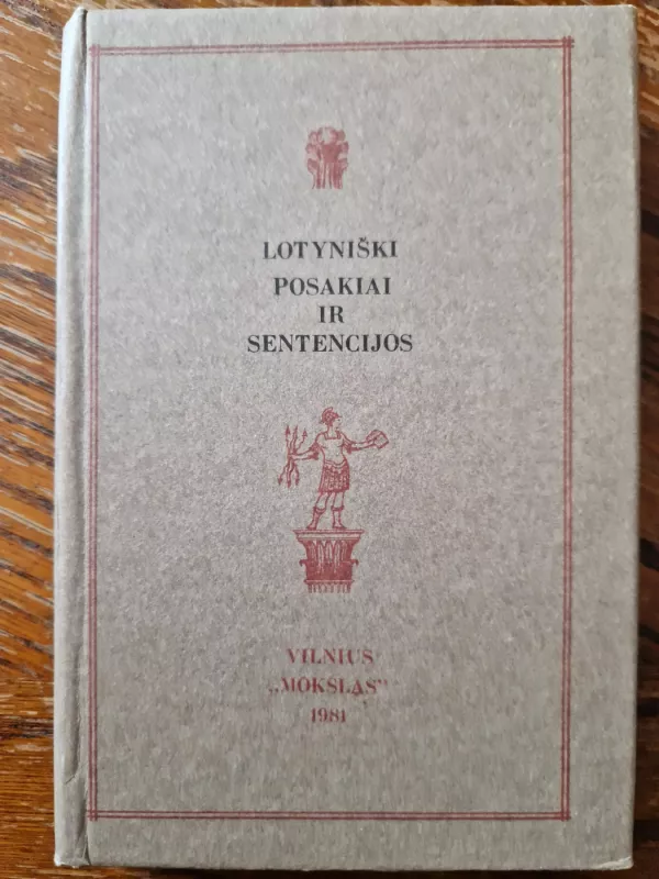 Lotyniški posakiai ir sentencijos - Juozas Vosylius, knyga 2