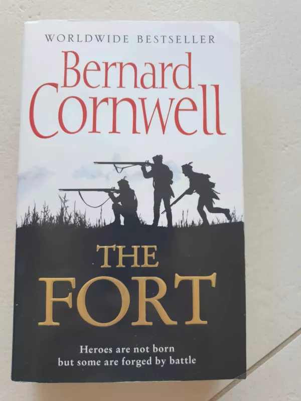 The Fort - Bernard Cornwell, knyga 2