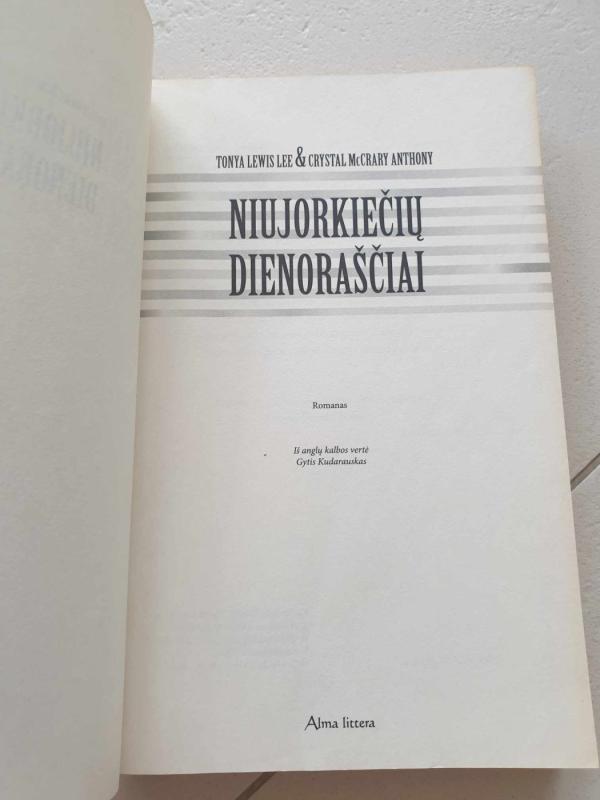 Niujorkiečių dienoraščiai - Tonya Lewis Lee, knyga 3