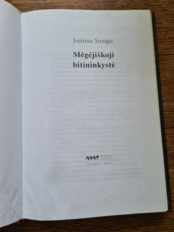 Mėgėjiškoji bitininkystė - J. Straigis, knyga 4