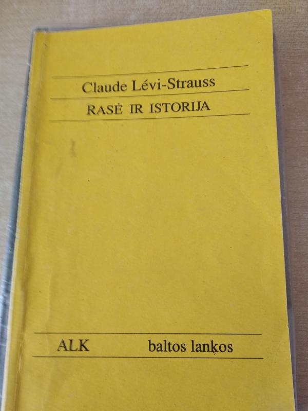 Rasė ir istorija - Claude Levi-Strauss, knyga 2