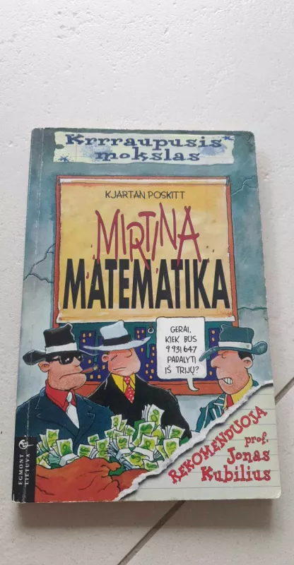 Mirtina matematika. Krrraupusis mokslas - Kjartan Poskitt, knyga 2