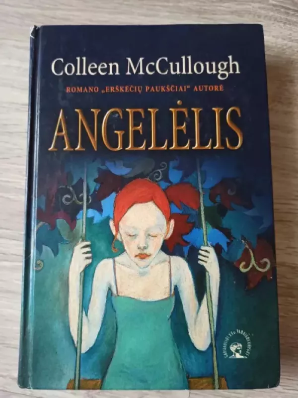 Angelėlis - Colleen McCullough, knyga 2