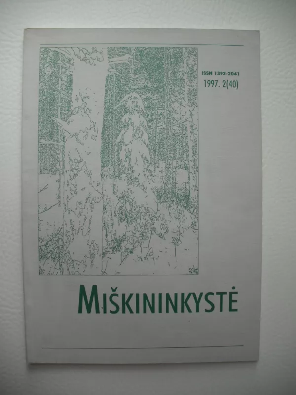 Miškininkystė. 1997. 2 (40) (mokslo žurnalas) - Įvairūs autoriai, knyga 2