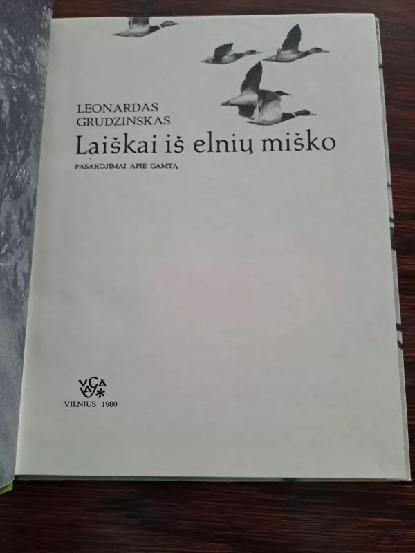 Laiškai iš elnių miško - Leonardas Grudzinskas, knyga 3