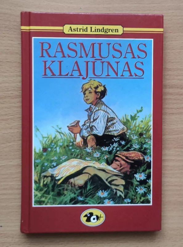 Rasmusas klajūnas - Astrid Lindgren, knyga 2