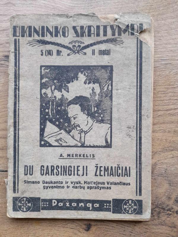 Du garsingieji žemaičiai. Ūkininko skaitymai Nr. 5 (14) - A. Merkelis, knyga 2