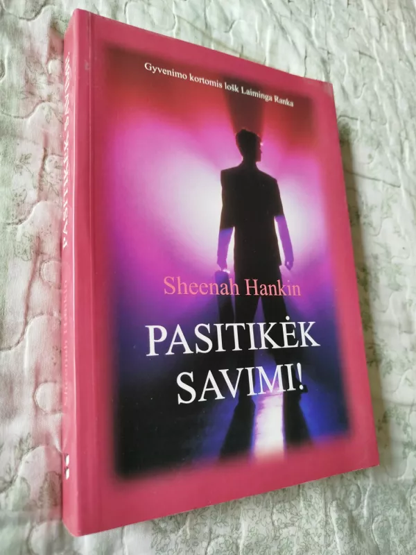 Pasitikėk savimi! - Sheenah Hankin, knyga 2