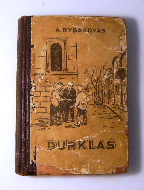 Durklas - Anatolijus Rybakovas, knyga 4