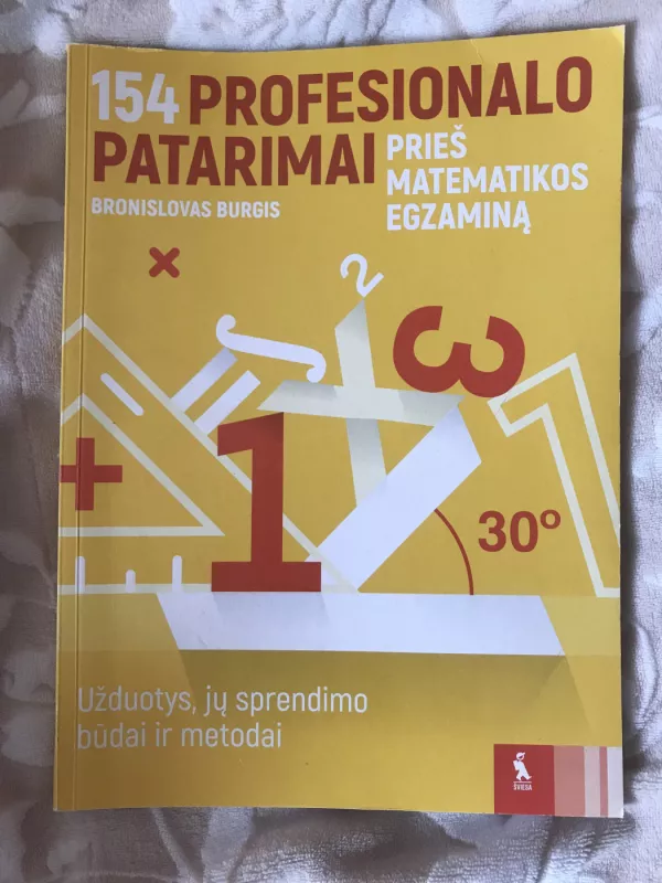 154 profesionalo patarimai prieš matematikos egzaminą - Bronislovas Burgis, knyga 2