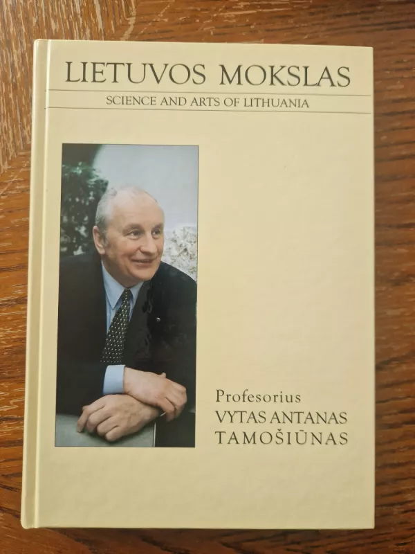 Profesorius Vytas Antanas Tamošiūnas - Algimantas Liekis, knyga 2