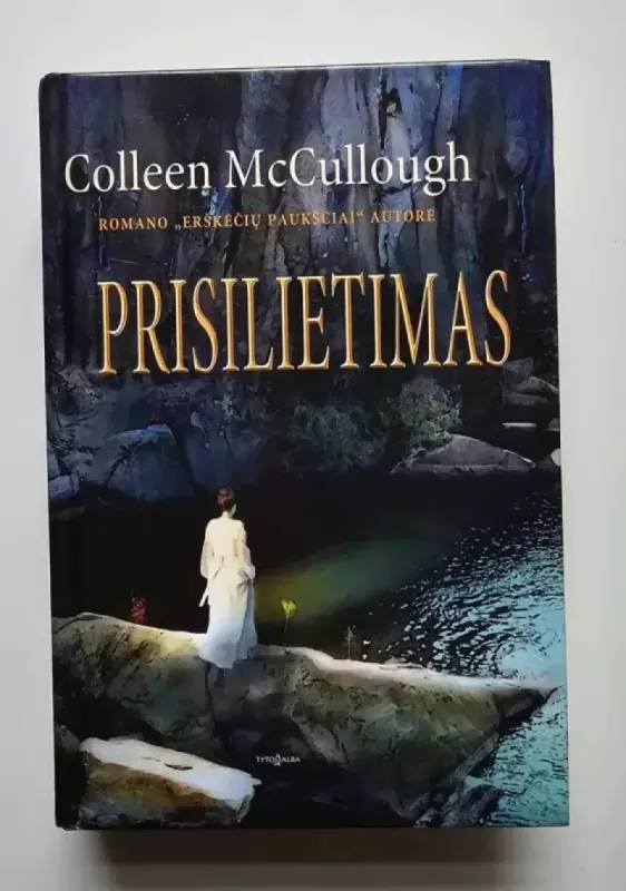 Prisilietimas - Colleen McCullough, knyga 2