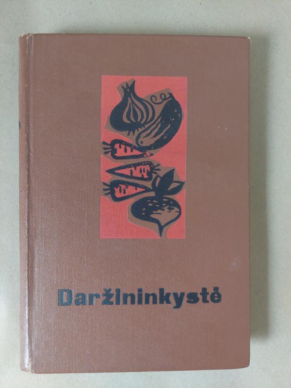 Daržininkystė - Pranas Svetika, knyga 2