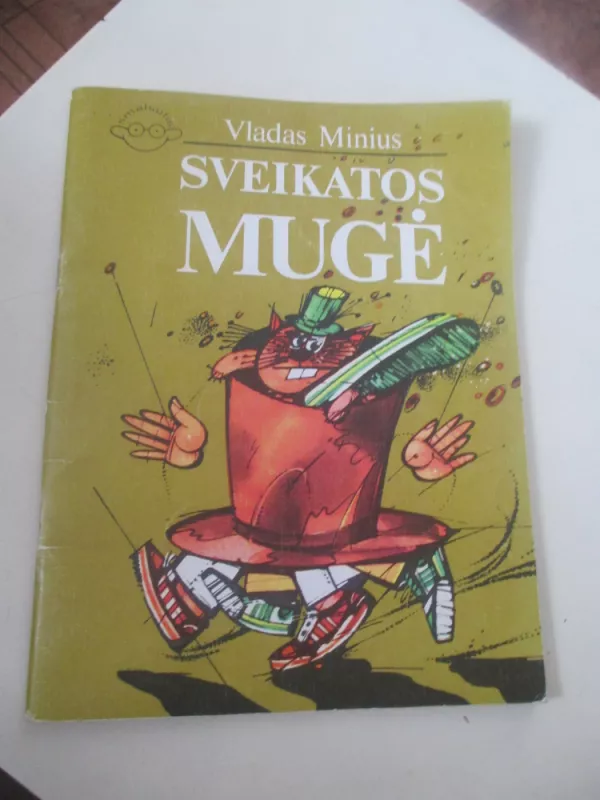 Sveikatos mugė - Vladas Minius, knyga 3