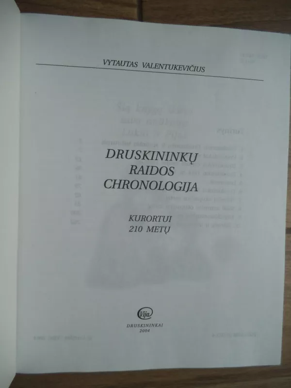 Druskininkų raidos chronologija - Vytautas Valentukevičius, knyga 3